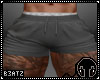 B! Grey Shorts Tattoo