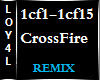 Crossfire Remix