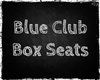 Blue Club Box Seats