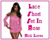 Lace Shorts Set In Rose