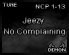 Jeezy - No Complaining