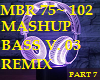MASHUP BASS REMIX - P7