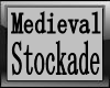 RyE Medieval stockade