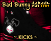 !T Bad Bunny Kicks