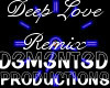 Deep Love Remix (DL)