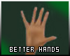[B] Better Small Hands M