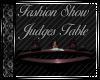 Fashion Show Judges Tbl