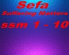 Sefa - Suffering Matters