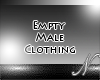 /n Empty Male Clothing