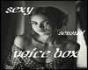 sexy hott_ voicebox