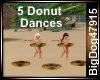 [BD] 5 Donut Dances