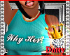 *iLL Why Her?