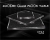 *SM* SmokyGlass FL Table