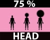 Head Scaler 75%