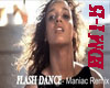 *O* Flashdance-Maniac