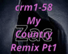 My Country Remix Pt1