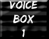 M| Voice Box 1
