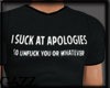 apologies tee shirt