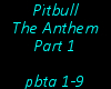 Pitbull-The Anthem Part1