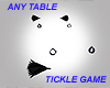 Any Table Tickle Game