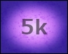 5k Support