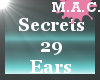 (MAC) Secrets 29 Ears