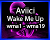 Aviici-Wake me up