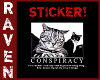 Conspiracy CATS STICKER!