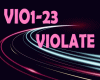VIOLATE