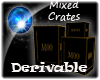 [E]Mixed Crates Derive 1