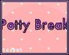 T| Kids Potty Break Sign
