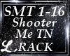 ⭐Shooter Me TN
