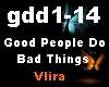 Good People Do Bad Thing