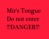 Mir's Tongue  Rules