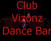 Club Visonz Dance Bar