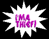 ima thief