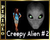 Creepy Alien #2