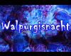 YW - Walpurgisnacht