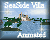 [my]SeaSide Villa Anim