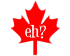 +h+ Canada eh?