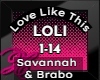 Love Like This -Savannah