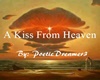 A Kiss From Heaven Poem