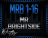 {D Mr Brightside