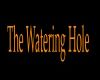The Watering Hole sign