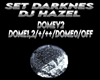 DOMEV2 SET DARKNES HAZEL