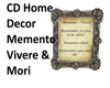 CD Home Decor MM/MV