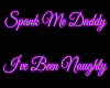 Neon Spank Me Daddy