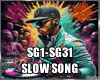 ♫ SG1-SG31 SLOW