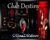 (OD) Club Destiny