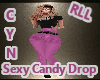 RLL Sexy Candy Drop